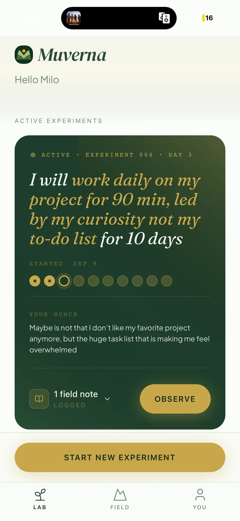 Screenshot of the Muverna app's Lab screen, greeting the user by name and showing an active 10-day experiment on day 3 — work daily on a project for 90 minutes led by curiosity instead of a to-do list — with one field note logged